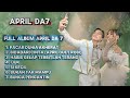 FULL ALBUM APRIL CIREBON DA7 DUET ROBI