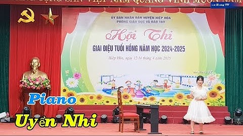Đàn Piano /Uyển Nhi /Trường THCS Xã Ngọc Sơn Biểu Diễn Hội Thi Giai Điệu Tuổi Hồng Huyện Hiệp Hòa