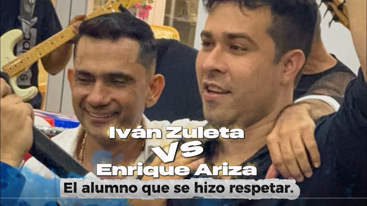  Iván Zuleta vs Enrique Ariza El alumno que se hizo respetar. 