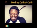 Medley Catho /Catho