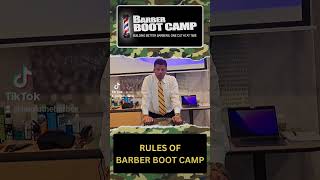Rules of Barber Boot Camp 💈  @BarberBootCamp