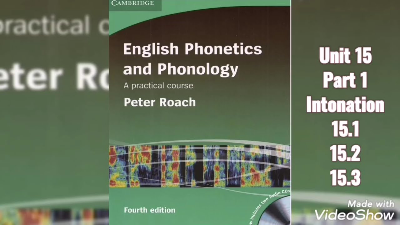 English phonetics and phonology unit 15 part 1