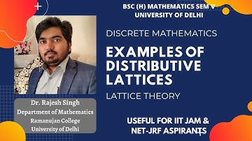LECTURE 16 | EXAMPLES OF DISTRIBUTIVE LATTICES | LATTICE THEORY | DISCRETE MATHEMATICS