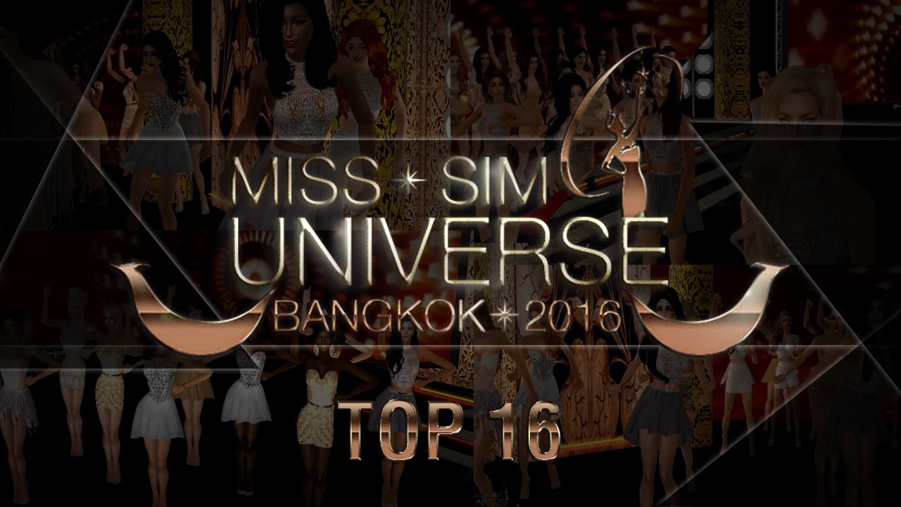 Miss Sim Universe 2016 [Top 16]