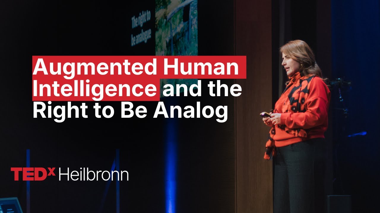 Augmented human intelligence and the right to be analog | Marisa Borsboom | TEDxHeilbronn