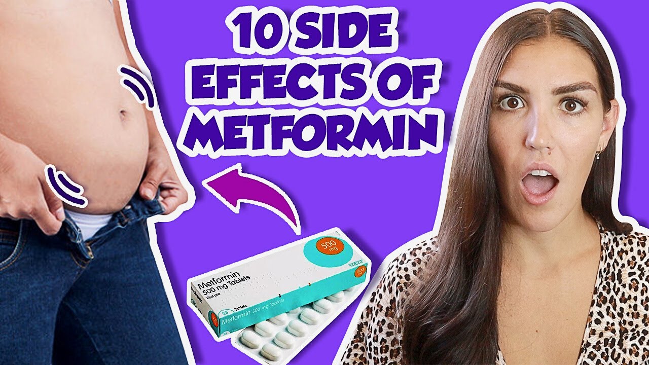 Metformin Side Effects (PCOS and Type 2 Diabetes Drug)