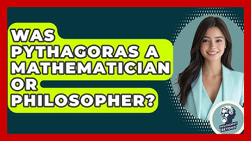 Was Pythagoras A Mathematician Or Philosopher? - Philosophy Beyond