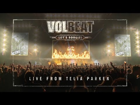 VOLBEAT - Let’s Boogie! Live from Telia Parken