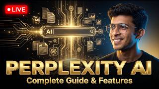 LIVE: Perplexity AI Complete Guide (2026) | Best AI Search Engine Features, Tips & Live Demo