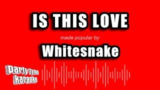 Whitesnake - Is This Love (Karaoke Version) Resimi