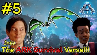 สไปเดอร์แมน into the Ark Survival Verse!! | ARK : Genesis #5