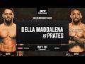 UFC PERTH LIVE DELLA MADDALENA VS PRATES LIVESTREAM &amp; FULL FIGHT COMPANION PART 2