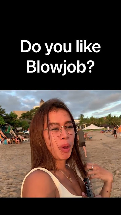 Do you like blowjob 8