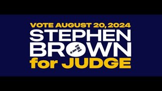 Stephen Brown for Ninth Circuit Judge - Orlando - Kissimmee - Orange County - Osceola County