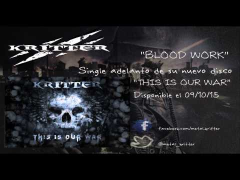 Kritter — KRITTER - BLOOD WORK (Single de su tercer disco "This Is Our War")