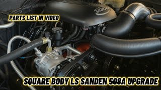 How the Sanden 508A Transformed Our LS-Swapped Square Body.