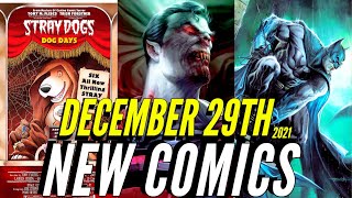 NEW COMIC BOOKS RELEASING DECEMBER 29TH 2021 MARVEL COMICS & DC COMICS PREVIEWS COMING OUT THIS WEEK