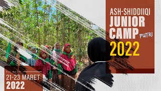 ASH-SHIDDIIQI JUNIOR CAMP (AJC) PUTRI 2022