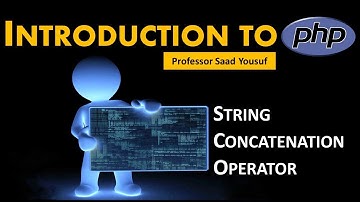 Introduction to PHP String Concatenation Operator