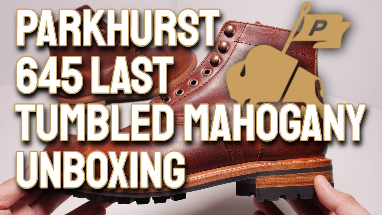 Ботинки Parkhurst Allegany Cap Toe из матового красного дерева: распаковка и первые впечатления