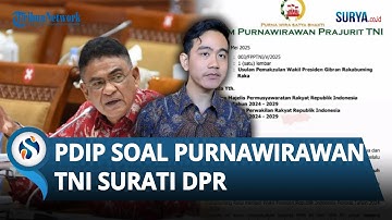 Respons PDIP soal Purn TNI Kirim Surat ke DPR-MPR Desak Pemakzulan Gibran: Bentuk Perhatian Senior