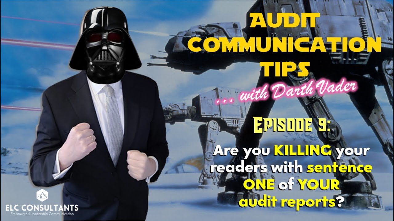 Are you KILLING your readers with sentence ONE of YOUR audit reports?