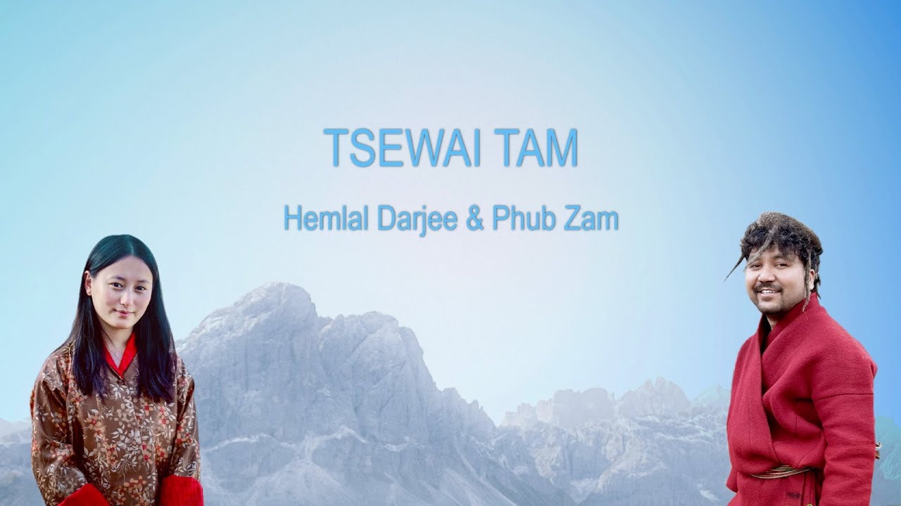 TSEWAI TAM OFFICAL LYRICS VIDEO | HEMLAL DARJEE | PHUB ZAM | VMUSIC