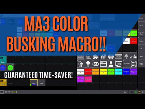 Ma3 Color Busking Macro - Guaranteed Time-Saver! Created By Jesse Emby