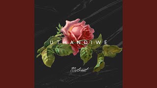 Uthandiwe