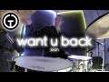 want u back - joan (Light Up Drum Cover)