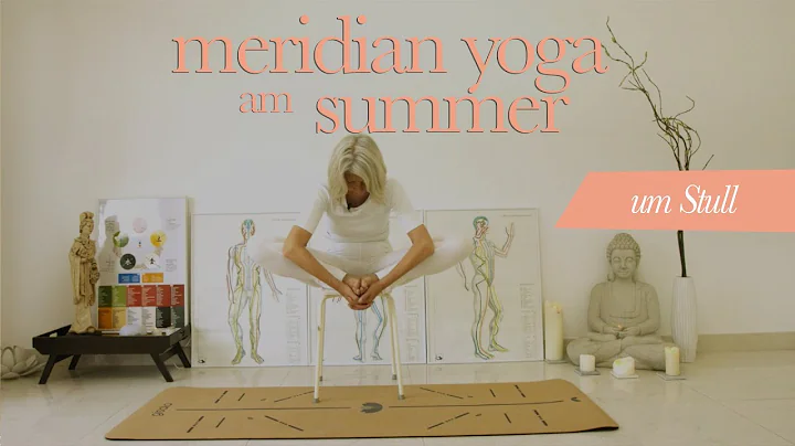 Meridian Yoga am Summer- bungen UM STULL