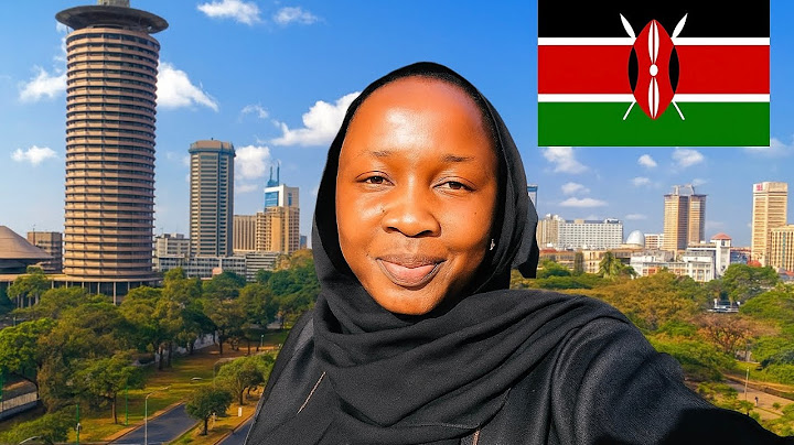 Why Nairobi is one of Africa’s Most Beautiful Cities?🇰🇪