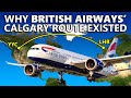 Why British Airways Flew to Calgary