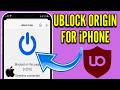 Install & Use The Original UBlock Origin on iPhone