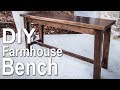 How to Build a Farmhouse Bench