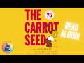 🥕The Carrot Seed - Read Aloud - YouTube