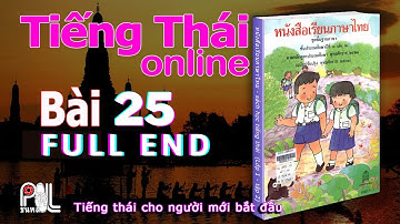 Học Tiếng Thái - giáo trình thái lan lớp 1 - bài 25 (full) end  | poltv