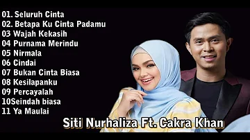 Siti Nurhaliza Ft  Cakra Khan "Seluruh Cinta" | Full Album Kompilasi | Tanpa Iklan