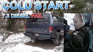 COLD START FAIL 7.3L DIESEL EXCURSION 7 3 Excursion 1 Degree Cold Start