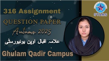 316 Assignment Question Paper | Allama Iqbal Open University Autumn Semester 2025