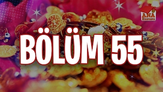 55. Bölüm Ana Kuzusu