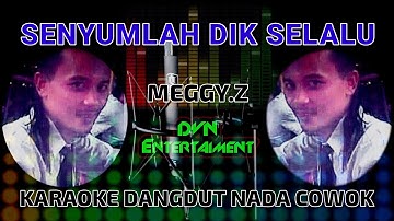 SENYUMLAH DIK SELALU KARAOKE