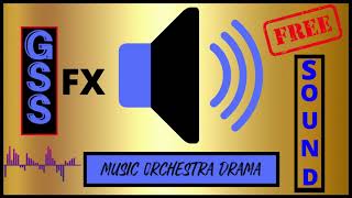 Music Orchestra Drama - Sound Effect HD (No Copyright Sound)