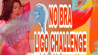 NO BRA LIGO CHALLENGE PART32