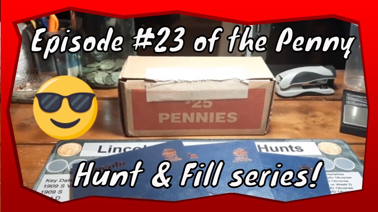 Episodes #23 of the penny hunt and fill series! Coin roll hunting ...