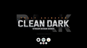 Full Twitch Stream Design Pack - Animated "Clean Dark" Stream Overlay Package
