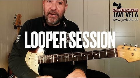 Looper Session