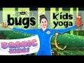 Kids yoga all about bugs 