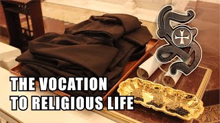 The Vocation to Religious Life - Knights of the Holy Eucharist