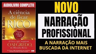 A ciência de ficar rico l Audiolivro Completo l Voz Humana Profissional - Curso dele no Link Abaixo